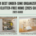 Top 4 Best Under Sink Organizers for a Clutter Free Home 2025 Guide