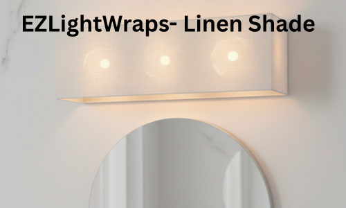 nano banana Bathroom Vanity in Under 10 Minutes with EZLightWraps Linen Shade blog post