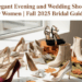 Elegant Evening and Wedding Shoes for Women Fall 2025 Bridal Guide