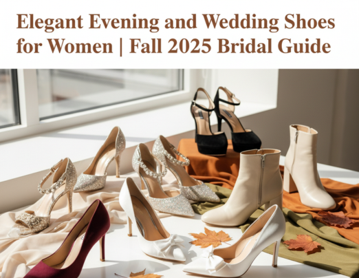Elegant Evening and Wedding Shoes for Women Fall 2025 Bridal Guide